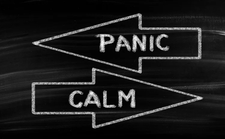 Panic and calm