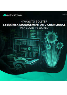 4 ways to bolster cyber risk management and compliance