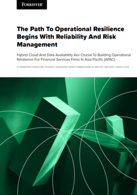 The Path To Operational Resilience Begins With Reliability And Risk Management